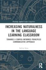 Increasing Naturalness in the Language Learning Classroom af Szilvia Szita