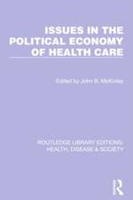 Issues in the Political Economy of Health Care af John B McKinlay