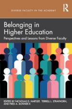 Belonging in Higher Education af Nicholas D Hartlep