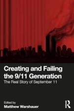 Creating and Failing the 9/11 Generation