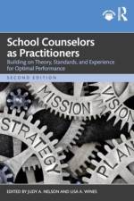 School Counselors as Practitioners af Judy A Nelson