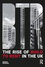 The Rise of Build to Rent in the UK af Brendan Kilpatrick