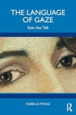 The Language of Gaze af Isabella Poggi