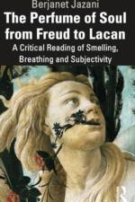 The Perfume of Soul from Freud to Lacan