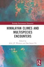 Himalayan Climes and Multispecies Encounters af Jelle J P Wouters