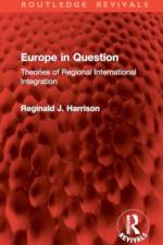 Europe in Question af Reginald J Harrison