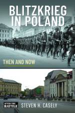 Blitzkrieg in Poland af Steven Howard Casely