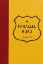 A Parallel Road af Amani Willett