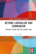 Beyond Liberalism and Communism af Michael (Rosa Luxemburg Foundation Brie