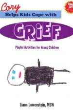 Cory Helps Kids Cope with Grief af Liana Lowenstein