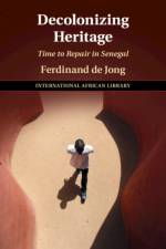 Decolonizing Heritage af Ferdinand (Freie Universitat Berlin) De Jong