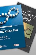 Why CISOs Fail 2e and The Security Hippie Set