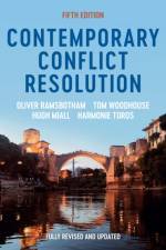 Contemporary Conflict Resolution af Oliver (University of Bradford) Ramsbotham