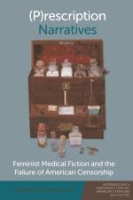 (P)Rescription Narratives af Stephanie Peebles Tavera