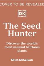 The Seed Hunter af Mitch McCulloch