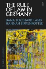 The Rule of Law in Germany af Dana (Freie Universitat Berlin Burchardt