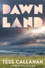 Dawnland af Tess Callahan