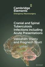 Cranial and Spinal Tuberculosis Infections including Acute Presentations af Veekshith (Manipal Hospital Shetty