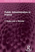 Public Administration in France af F. F. Ridley