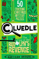 Cluedle - The Case of Rudolph's Revenge af Hartigan Browne