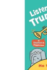 Listen to My Trumpet! af Mo Willems