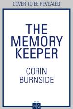 The Memory Keeper af Corin Burnside