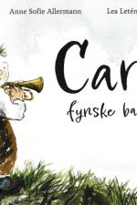 Carls fynske barndom af Anne Sofie Allermann
