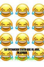 129 vittigheder staten ikke vil have, du kender af Uwe Max Jensen