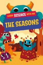 Learn Science with Mo: The Seasons
