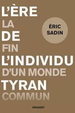 Lere de l'individu tyran af Eric Sadin