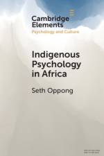 Indigenous Psychology in Africa af Seth (University of Botswana) Oppong