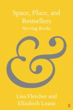 Space, Place, and Bestsellers af Lisa Fletcher