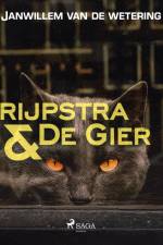 De kat van brigadier De Gier en andere verhalen af Janwillem Van De Wetering