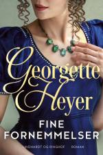 Fine fornemmelser af Georgette Heyer