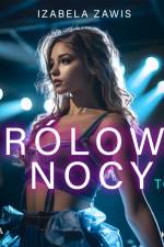 Królowa nocy. Tom 1 af Izabela Zawis