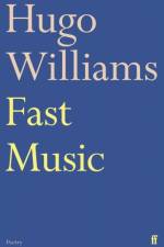 Fast Music af Hugo Williams