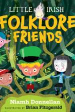 Little Irish Folklore Friends af Niamh Donnellan