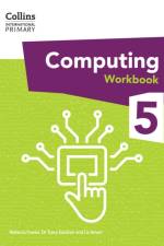 International Primary Computing Workbook: Stage 5 af Dr Tracy Gardner