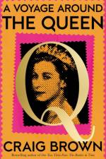 A Voyage Around the Queen af Craig Brown
