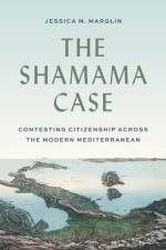 The Shamama Case af Jessica Marglin