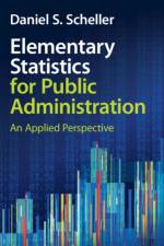 Elementary Statistics for Public Administration af Daniel S. (Texas Tech University) Scheller