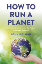 How to Run a Planet af John Holman