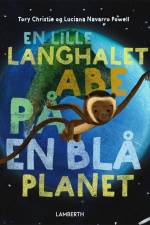 En lille langhalet abe på en blå planet af Tory Christie