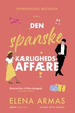 Den spanske kærlighedsaffære af Elena Armas
