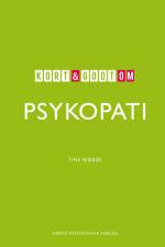 Kort & godt om PSYKOPATI af Tine Wøbbe