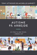 Autisme på arbejde af Tony Attwood