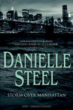 Storm over Manhattan af Danielle Steel
