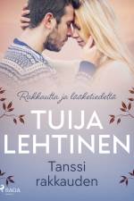 Tanssi rakkauden af Tuija Lehtinen