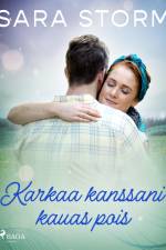 Karkaa kanssani kauas pois af Sara Storm