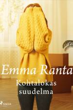 Kohtalokas suudelma af Emma Ranta